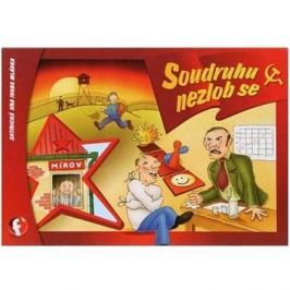 Soudruhu, nezlob se