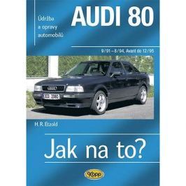 Audi 80 a Avant 9/91: Údržba a opravy automobilů č. 91